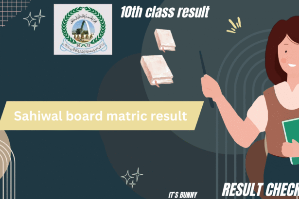 10th Class Sahiwal Board Result Check by Roll Number 2025