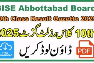 BISE Abbottabad 10th Class Result 2025 – Check Online by Roll Number, Name, SMS & Gazette