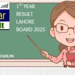 BISE Lahore 1st Year Result 2025 11th Class Result Check Online