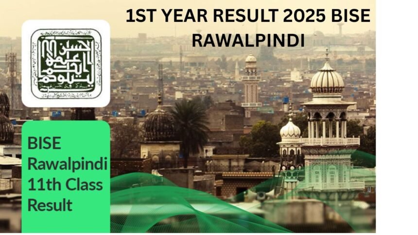 BISE Rawalpindi 1st Year Result 2025 Check 11th Class Result Online
