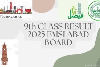 BISE Faisalabad 9th Class Result 2025 – Check by Roll Number, Name, SMS & Gazette