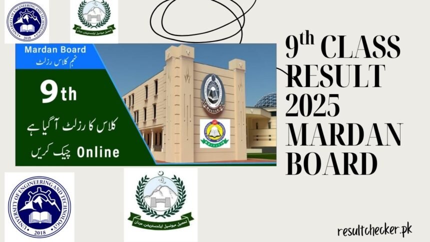 🏆 BISE Mardan 9th Class Result 2025 Check by Roll Numbe