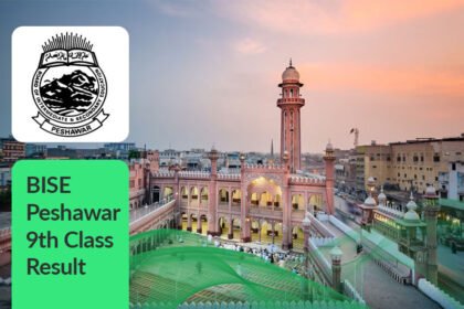 BISE Peshawar 9th Class Result 2025 Check Online by Roll Number Name & Gazette
