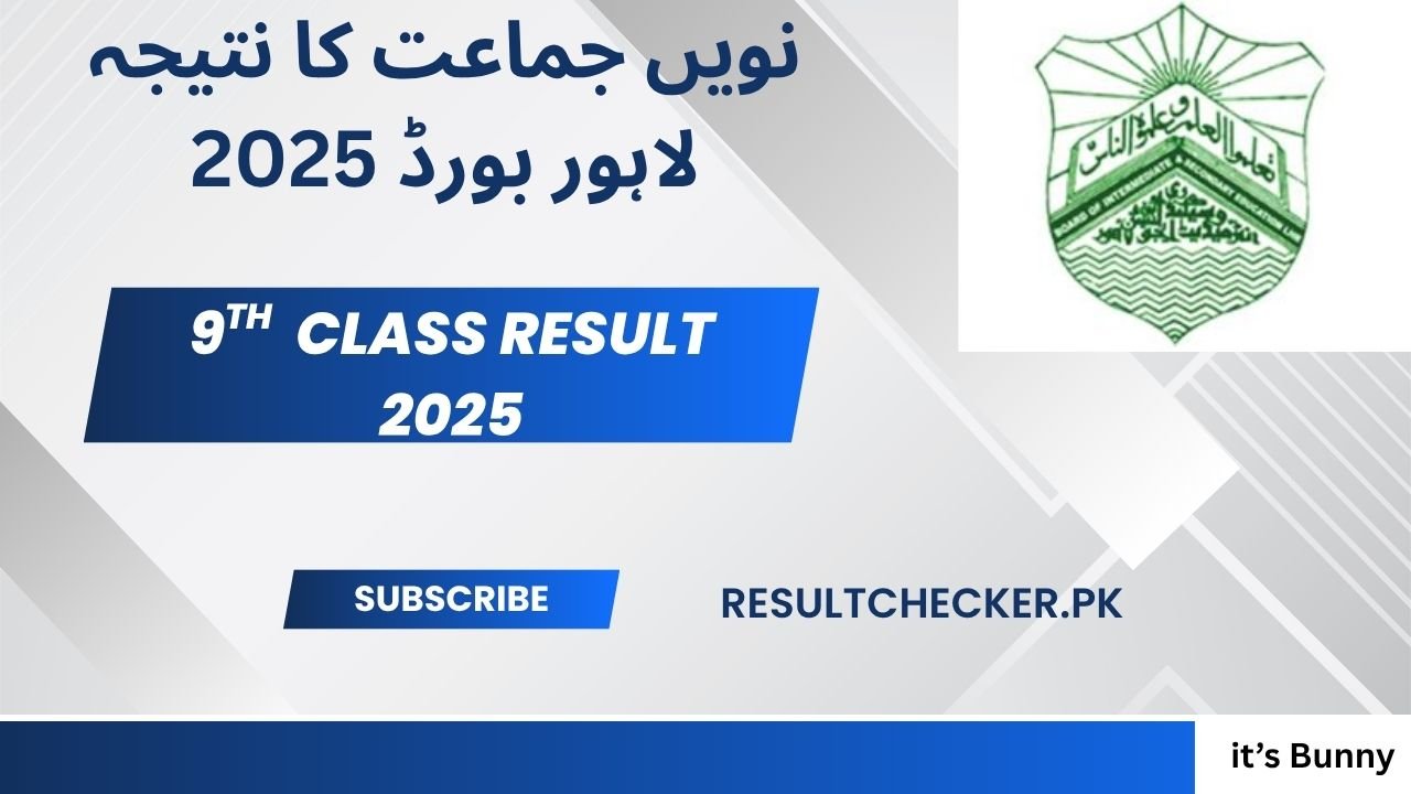 BISE Lahore 9th Class Result 2025 – Check Online by Roll Number, Name & Gazette