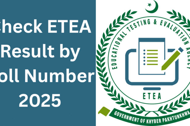 Check ETEA Result by Roll Number 2025