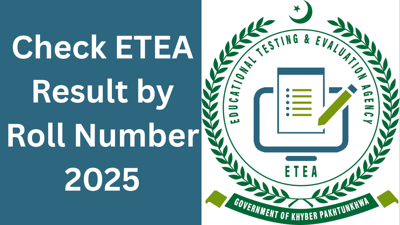 Check ETEA Result by Roll Number 2025