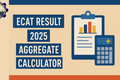 ECAT Result 2025 Aggregate Calculator - UET Merit Calculator 2025