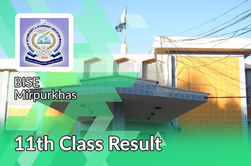 BISE Mirpurkhas 11th Class Result 2025 By Roll Number