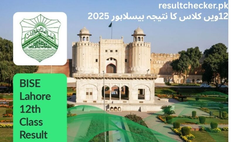 BISE Lahore 12th Class Result 2025 2nd Year.