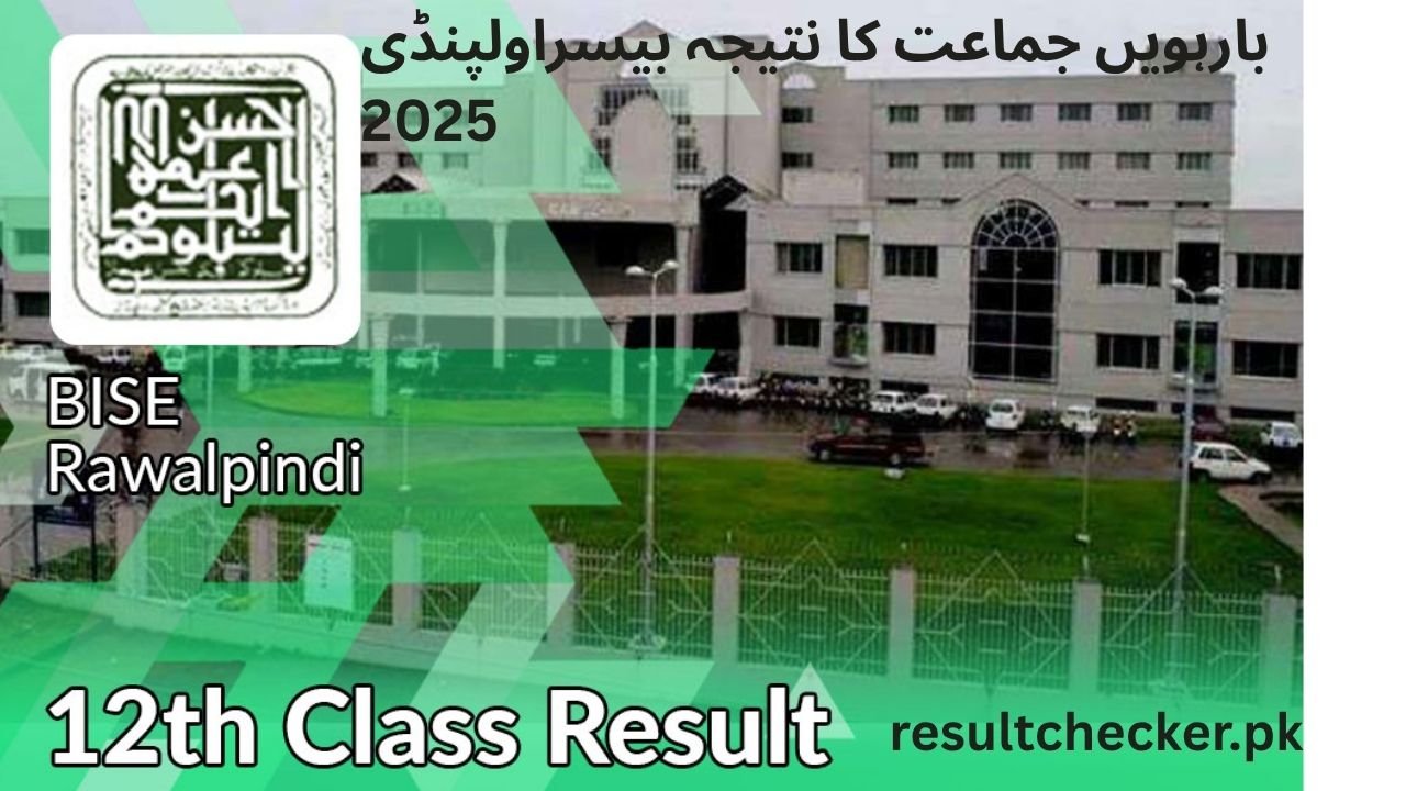 12th Class Result 2025 Rawalpindi Board (Inter FA, FSC Part 2)