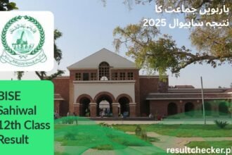 Check BISE Sahiwal 12th Class Result 2025